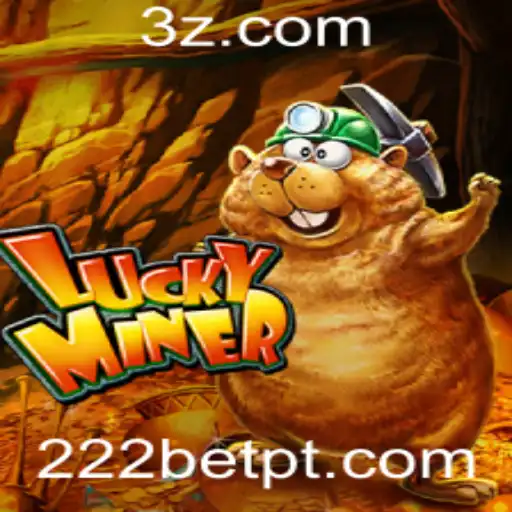 Descubra o Mundo do Jogo LuckyMiner e a Experiência Exclusiva 222bet VIP